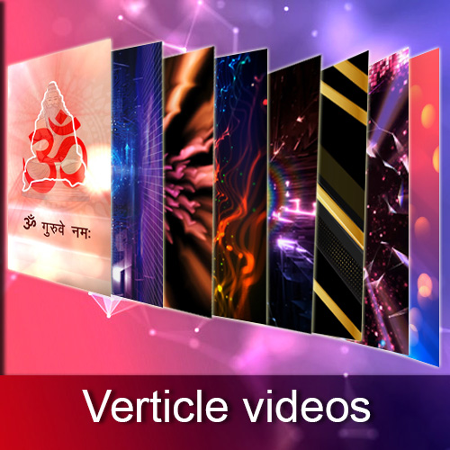 Verticle videos